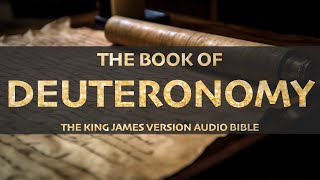 The Book of Deuteronomy KJV  Audio Bible FULL KJV audiobible audiobook bible [upl. by Raama228]