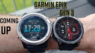 GARMIN EPIX GEN 3 and FENIX 8 2024 COMING SOON THAN YOU THINK [upl. by Eralcyram]