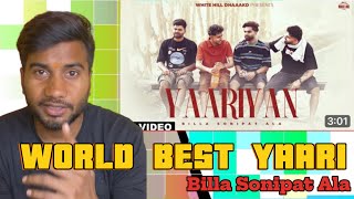 YAARIYAN Official Video Billa Sonipat Ala  Deepty  LJ WRLD [upl. by Harriot750]