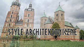 Style architektoniczne cz1 [upl. by Sisenej]