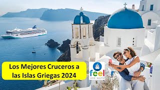 Los mejores cruceros a las Islas Griegas 2024 [upl. by Ajam]