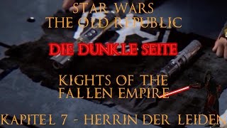 SWTOR Sith Inquisitor  Knights of the Fallen Empire Kapitel 7  Herrin der Leiden [upl. by Leverett]