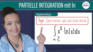 Partielle Integration mit lnx  Produktintegration  Stammfunktion bilden [upl. by Benildas]