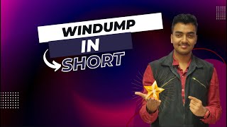 Windump Explained  Lec 11 Notes 🔥 [upl. by Adriena]