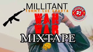 WAH WAR DANCEHALL MIXTAPE 2024  TOMMY LEESKENG SKILLIBENGSQUASH [upl. by Euqinorev]