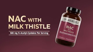 Dr Mercola® NAC with Milk Thistle [upl. by Suivatram797]