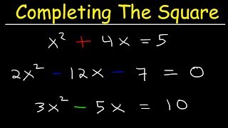 Solving Quadratic Equations By Completing The Square [upl. by Curt]