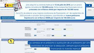 Renta 2023  Deducción por adquisición de vivienda habitual con modificaciones del préstamo [upl. by Enirod325]