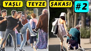 YAŞLI TEYZE KILIĞINDA İNSANLARI TROLLEMEK 2  BASACAĞIM TEKMEYİ  KAMERA ŞAKASI [upl. by Amick166]