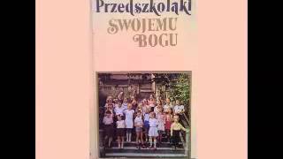 Słonko wstało  Przedszkolaki Swojemu Bogu [upl. by Eitsirhc513]