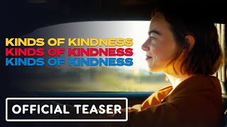 Kinds of Kindness  Official Teaser Trailer 2024 Emma Stone Jesse Plemons Willem Dafoe [upl. by Ardnuasal]