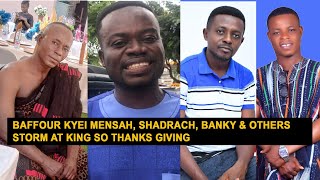 Baffour Kyei Mensah Shadrach Banky amp Others storm at King So Thanksgiving [upl. by Ynoffit]