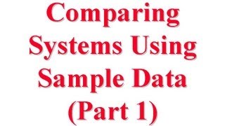 CSE5671313A Comparing Computer Systems Using Sample Data [upl. by Nnylak]