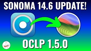 Sonoma 146 amp OpenCore Legacy Patcher 150 UPDATE for Unsupported Macs [upl. by Vevina]