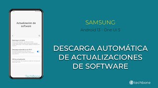 Descarga Automática de Actualizaciones de Software  Samsung Android 13  One UI 5 [upl. by Bradleigh]