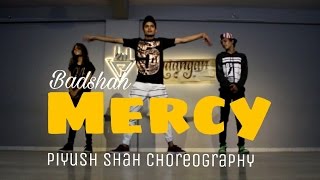 Badshah  Mercy Feat Lauren Gottlieb  Piyush Shah  Nritya Aangan Dance Studio [upl. by Iatnohs]