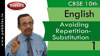 Avoiding RepetitionSubstitution and Omission  EnglishWork Book  CBSE Class 10 [upl. by Selegna]