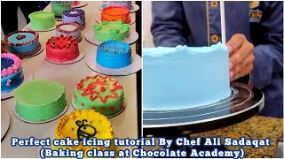 how to do cake icing perfectly Baking class by Chef Ali Sadaqat at Chocolate Academy Rawalpindi [upl. by Keeryt]