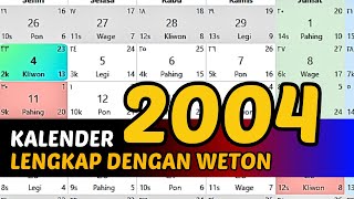 KALENDER 2004 LENGKAP DENGAN WETON [upl. by Elin]