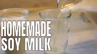 Soy Milk Recipe [upl. by Kciwdahc613]