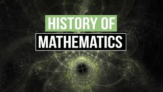 The History of Mathematics and Its Applications [upl. by Ilan50]