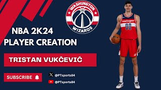 Tristan Vukčević  Washington Wizards  Official Face Scan  Edited AttributesTendencies  nba2k24 [upl. by Peskoff]