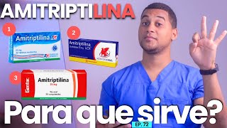 AMITRIPTILINA PARA QUE SIRVE  3 COSAS  Fácil y Rápido [upl. by Berkeley]