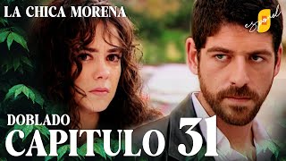 La Chica Morena  Kış Masalı – Capítulo 31  Doblado al Español [upl. by Hcnarb]