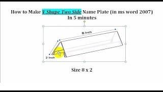 V Shape Two Side Name Plate make in MS Word Documents in 5 Minutes [upl. by Sev]