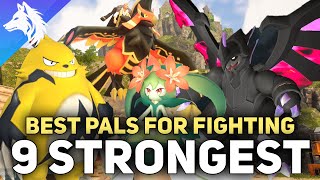 9 Best Pals For FIGHTING In Palworld LATE GAME Strongest Pal Of Each Type [upl. by Asfah]