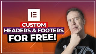 How To Build Headers And Footers Using Elementor For FREE [upl. by Enyleve659]