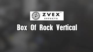 ZVEX BOX OF ROCK my all time favourite overdrive pedal [upl. by Gariepy]