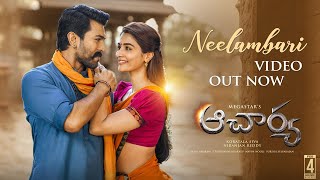 Neelambari Song  Acharya Movie Second Song  Ram Charan  Pooja Hegde  Mani Sharma [upl. by Araek]