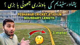 Peshawar Cricket Stadium Boundary Length  🤔  Latest Updates Of Arbab Niaz Cricket Stadium [upl. by Masera362]