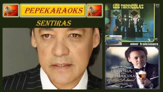 Sentiras Los terricolasKaraoke [upl. by Morrie]