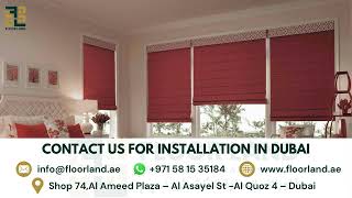 Roman Blinds in Dubai – 1 Blinds Supplier – Floor Land [upl. by Saum]