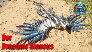 Draconis Glaucus Mod Guide  Ark Ascendend German [upl. by Amikay655]