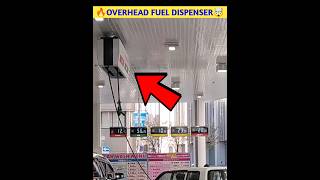 🔥Overhead Fuel Dispenser🤯shorts viral [upl. by Tempest]