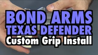 Bond Arms Texas Defender Tillander Grips Install [upl. by Barsky]