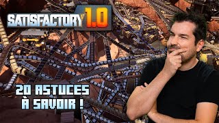 20 Astuces Secrètes sur Satisfactory a Absolument Connaitre [upl. by Tinor]