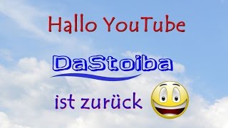 DaStoiba ist zurück [upl. by Madison]