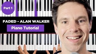 Alan Walker  FADED  Piano Tutorial for Beginner  Part 1 [upl. by Suravart574]