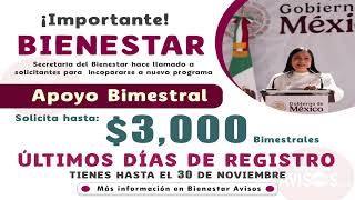 🚨 Últimos días para incorporarte al programa de Bienestar que otorga 3000 💸 ¡No te quedes fuera [upl. by Fernande232]