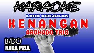 KENANGAN NAMAI KARAOKE BATAK ARGHADO TRIO  NADA PRIA [upl. by Maia]