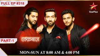 Tej ne bola Janhvi se jhoot  Part 1  S1  Ep318  Ishqbaaz [upl. by Waki]