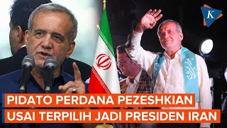 Momen Pidato Perdana Masoud Pezeshkian Usai jadi Presiden Terpilih Iran [upl. by Budd]