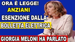 MELONI CONFERMA OGGI ESENZIONE SULLA BOLLETTA DELLA LUCE PER I PENSIONATI SCOPRI COME OTTENERLA [upl. by Stephine528]