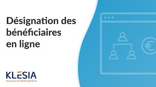 La désignation de bénéficiaires en ligne [upl. by Sokcin]