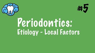 Periodontics  Local Factors  INBDE ADAT [upl. by Janette]