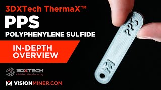 ThermaX PPS Chemically Resistant 3D Printing Filament by 3DXTech Polyphenylene Sulfide [upl. by Hugibert]